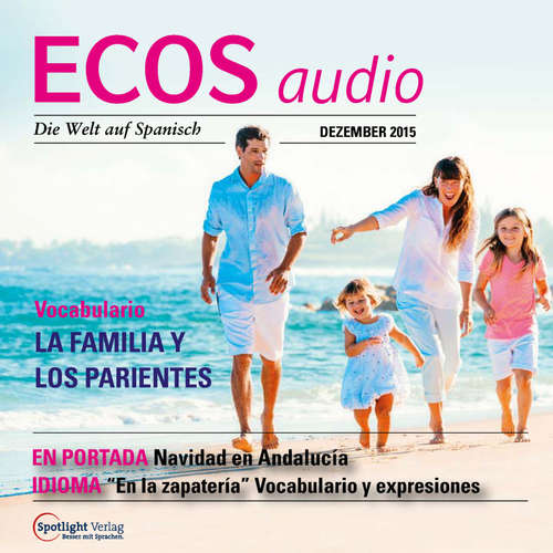 Hoerbuch Spanisch lernen Audio - Familie und Verwandte - Covadonga Jiménez - Various Artists