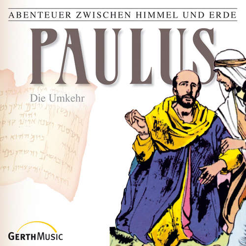 Hoerbuch 28: Paulus - Die Umkehr - Hanno Herzler - Gerd Andresen