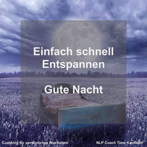 Hoerbuch Einfach schnell Entspannen - Timo Kaufhold - Timo Kaufhold