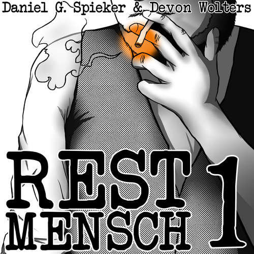Hoerbuch Restmensch 1 - Daniel Spieker - Devon Wolters