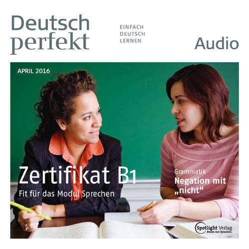Hoerbuch Deutsch lernen Audio - Das Zertifikat B1 - Spotlight Verlag - Various Artists