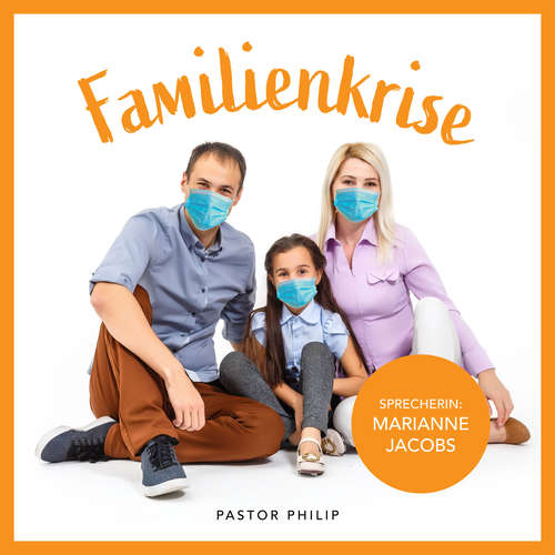 Hoerbuch Famiienkrise - Philip Critchlow - Marianne Jacobs