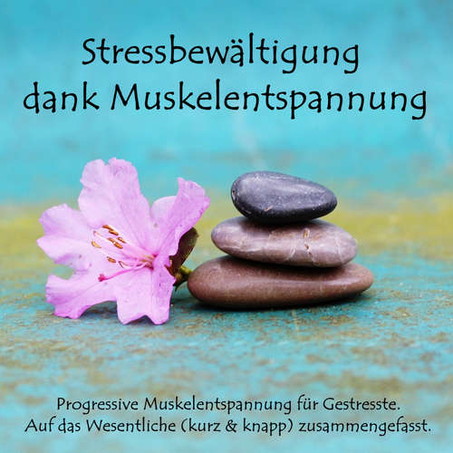 Hoerbuch Stressbewältigung dank Muskelentspannung - Kevin Kockot - Kevin Kockot