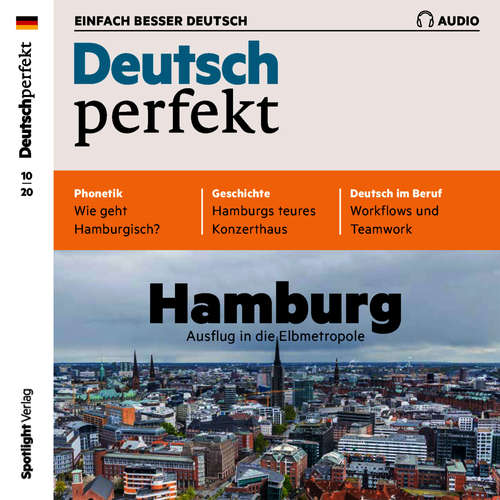 Hoerbuch Deutsch lernen Audio - Hamburg, Ausflug in die Elbmetropole - Alia Begisheva - Katja Amberger