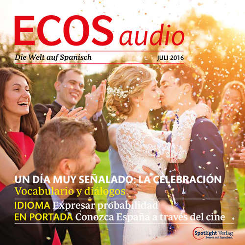 Hoerbuch Spanisch lernen Audio - Eine Feier organisieren - Covadonga Jiménez - Covadonga Jiménez