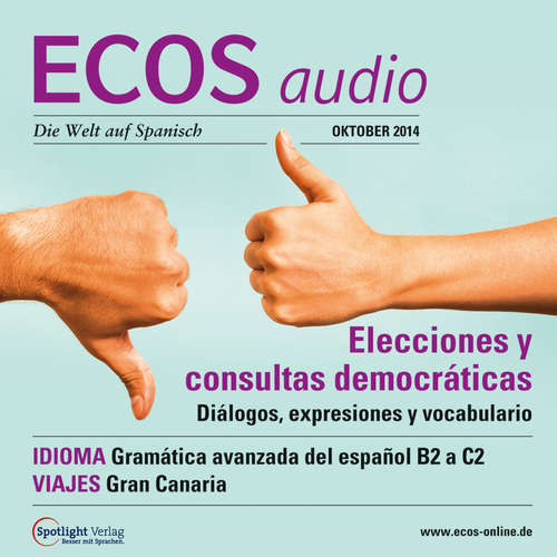 Hoerbuch Spanisch lernen Audio - Wahlen und Volksbefragungen - Covadonga Jiménez - Various Artists