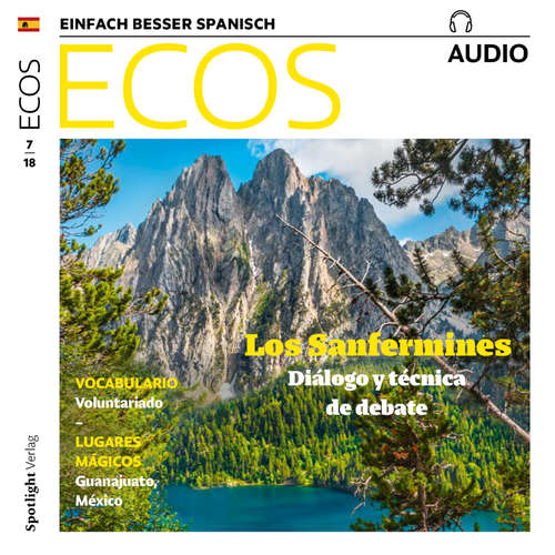 Hoerbuch Spanisch lernen Audio –  Pamplona: Sanfermines, Volksfest mit zwei Gesichtern - Covadonga Jiménez - Covadonga Jiménez