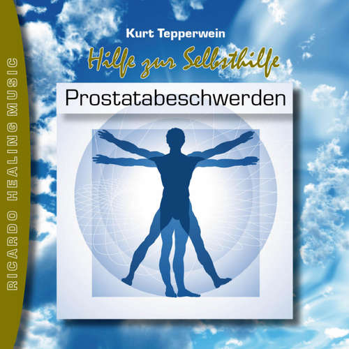 Hoerbuch Hilfe zur Selbsthilfe: Prostatabeschwerden - - Kurt Tepperwein