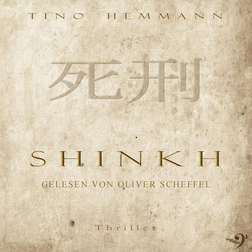 Hoerbuch Shinkh - Tino Hemmann - Oliver Scheffel