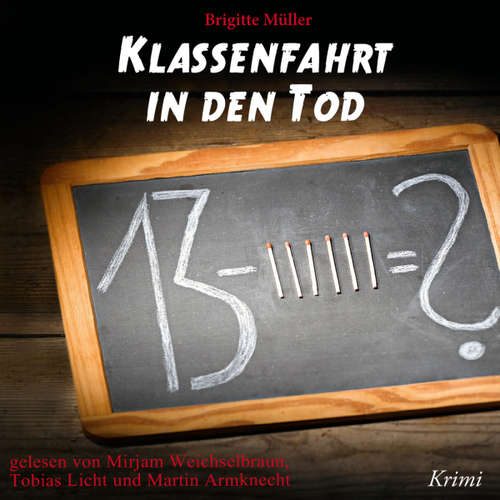 Hoerbuch Klassenfahrt in den Tod -  - Martin Armknecht