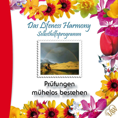Hoerbuch Das Lifeness Harmony Selbsthilfeprogramm: Prüfungen mühelos bestehen - - Judith Winkler
