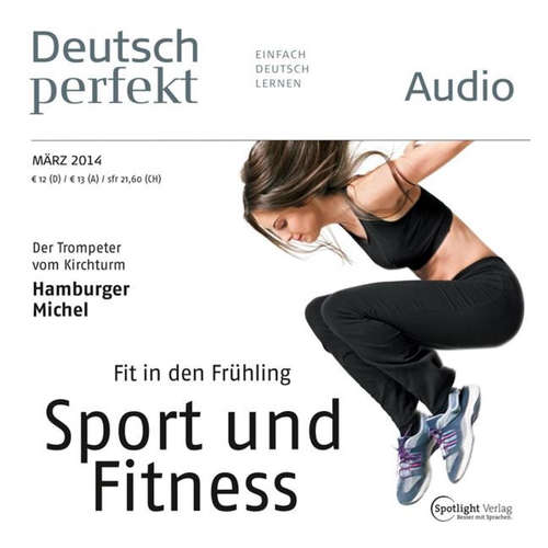 Hoerbuch Deutsch lernen Audio - Fit in den Frühling - Spotlight Verlag - Various Artists