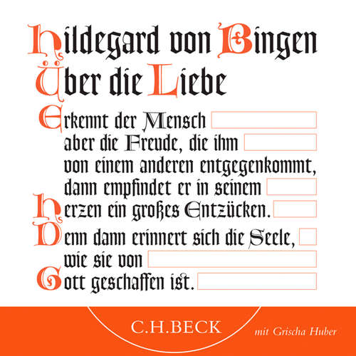 Hoerbuch Über die Liebe - Hildegard von Bingen - Grischa Huber
