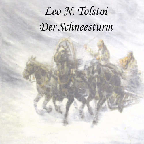Hoerbuch Der Schneesturm - Lew N. Tolstoi - Jan Koester