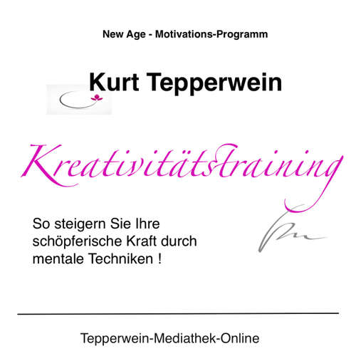 Hoerbuch Kreativitätstraining -  - Kurt Tepperwein