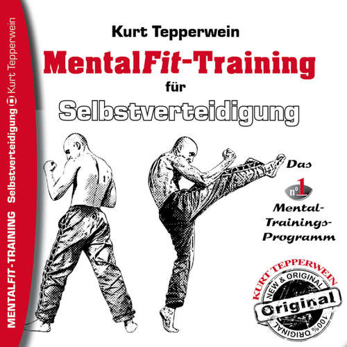 Hoerbuch Mental-Fit-Training für Selbstverteidigung - - Kurt Tepperwein