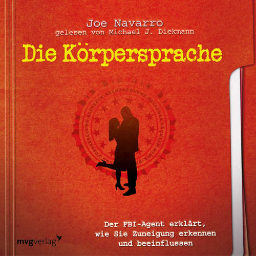 Hoerbuch Die Körpersprache des Datings - Joe Navarro - Michael J. Diekmann