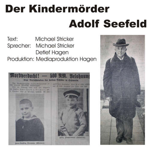 Hoerbuch Der Kindermörder Adolf Seefeld -  - Michael Stricker