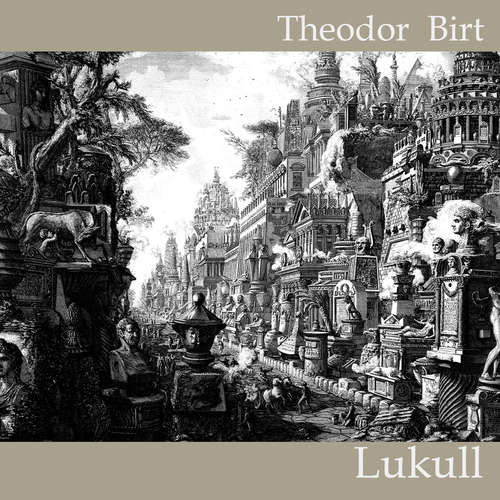 Hoerbuch Lukull - Theodor Birt - Jan Koester