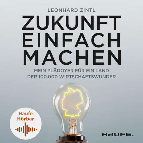 Hoerbuch Zukunft einfach machen - Leonhard Zintl - Siegfried Lachmann