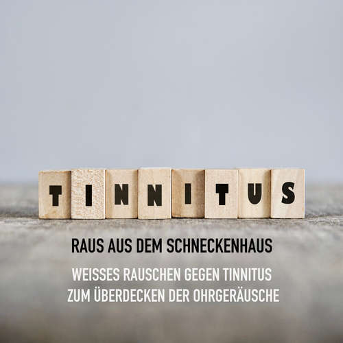 Hoerbuch Tinnitus - Raus aus dem Schneckenhaus - Norman Mikulsky - Stephan Müller