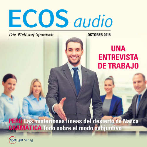 Hoerbuch Spanisch lernen Audio - Einen neuen Arbeitsplatz suchen - Covadonga Jiménez - Various Artists