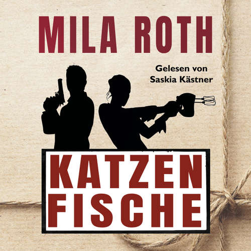 Hoerbuch Katzenfische - Mila Roth - Saskia Kästner