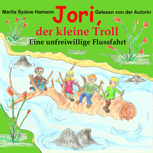 Hoerbuch Jori, der kleine Troll - Marita Sydow Hamann - Marita Sydow Hamann
