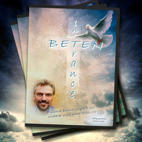 Hoerbuch Beten in Trance - Jeffrey Jey Bartle - Jeffrey Jey Bartle