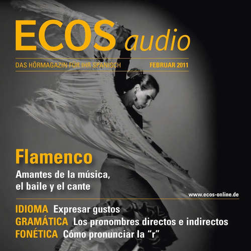 Hoerbuch Spanisch lernen Audio - Flamenco - Covadonga Jiménez - Giancarlo Sánchez-Aizcorbe