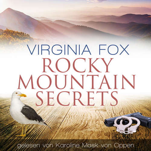 Hoerbuch Rocky Mountain Secrets - Virginia Fox - Karoline Mask von Oppen