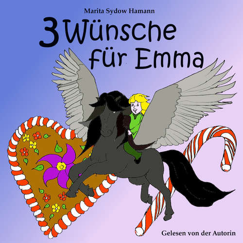 Hoerbuch Drei Wünsche für Emma - Marita Sydow Hamann - Marita Sydow Hamann