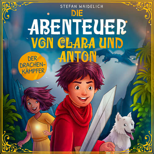 Hoerbuch Die Abenteuer von Clara und Anton - Stefan Waidelich - Marco Neumann