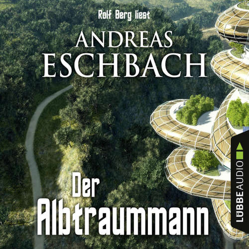 Hoerbuch Der Albtraummann - Andreas Eschbach - Rolf Berg