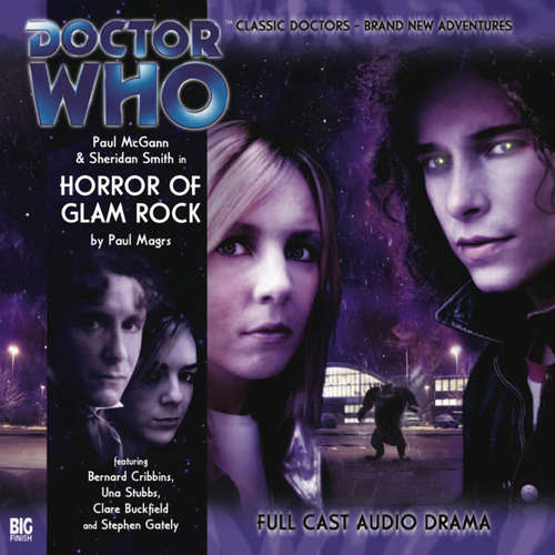 Audiobook Doctor Who - The 8th Doctor Adventures, Series 1, 3: Horror of Glam Rock - Paul Magrs - Paul McGann Audiobook Doctor Who - The 8th Doctor Adventures, Series 1, 3: Horror of Glam Rock - Paul Magrs - Paul McGann