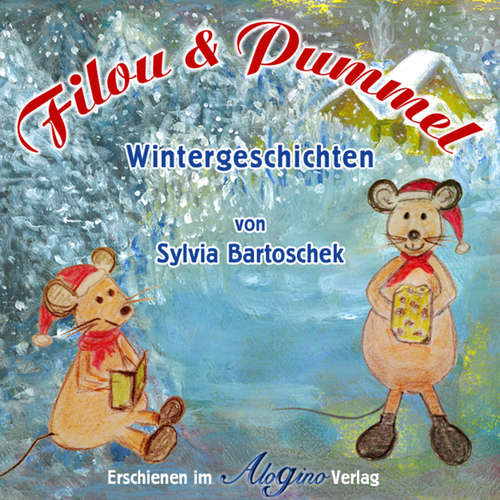 Hoerbuch Sylvia Bartoschek, Filou und Pummel - Alogino - Gerhard Acktun Hoerbuch Sylvia Bartoschek, Filou und Pummel - Alogino - Gerhard Acktun