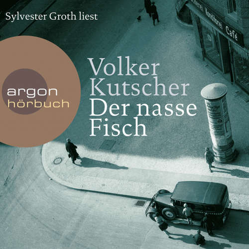 Der nasse Fisch (Autorisierte Lesefassung)
