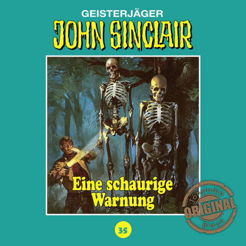 Hoerbuch John Sinclair, Tonstudio Braun, Folge 35: Ein schaurige Warnung - Jason Dark - Diverse Hoerbuch John Sinclair, Tonstudio Braun, Folge 35: Ein schaurige Warnung - Jason Dark - Diverse
