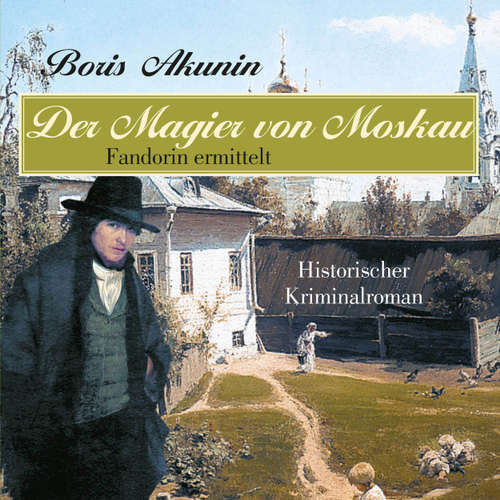 Der Magier von Moskau