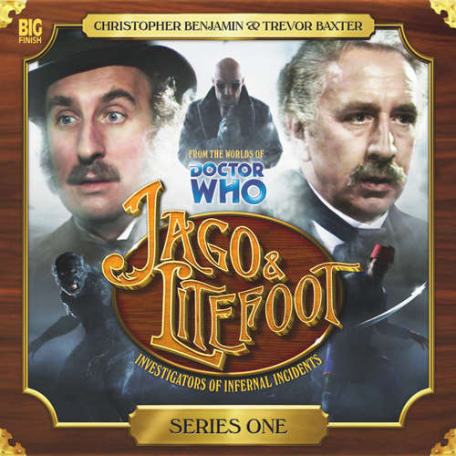 Audiobook Jago & Litefoot, Series 01 - Justin Richards - Christopher Benjamin