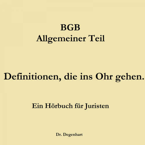 Hoerbuch Bgb - Allgemeiner Teil - Thomas Degenhart - Dr. Degenhart