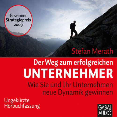 Hoerbuch Der Weg zum erfolgreichen Unternehmer - Stefan Merath - Sonngard Dressler