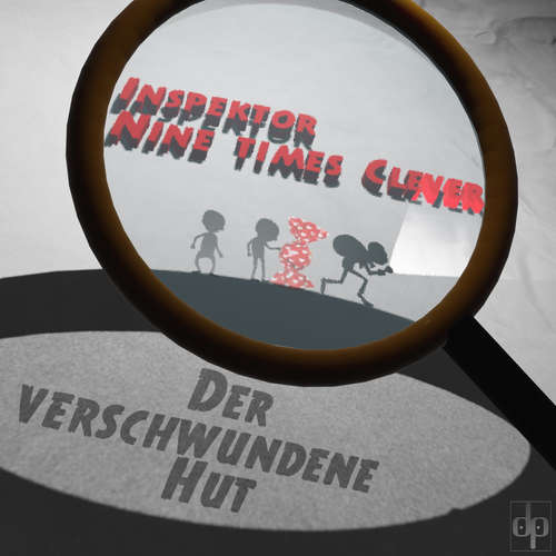 Hoerbuch Der verschwundene Hut - Inspektor Nine times clever - Alexander Magerl