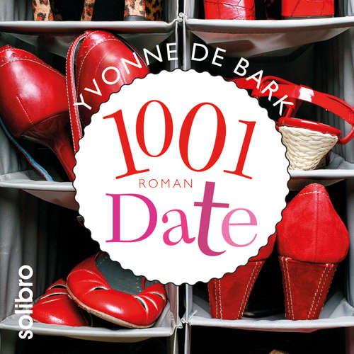 Hoerbuch 1001 Date - Yvonne de Bark - Yvonne de Bark