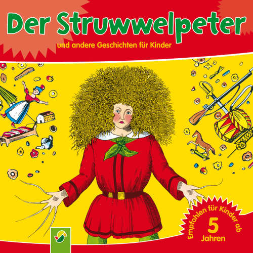 Hoerbuch Der Struwwelpeter - Heinrich Hoffmann - Bernd Reheuser