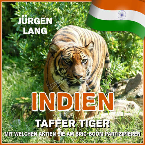 Hoerbuch INDIEN - Taffer Tiger - Jürgen Lang - Jürgen Lang