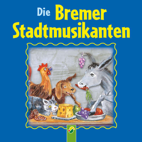 Hoerbuch Die Bremer Stadtmusikanten - Brüder Grimm - Charly Wagner