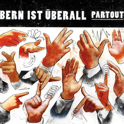 Hoerbuch Bern ist überall - partout - Guy Krneta - 