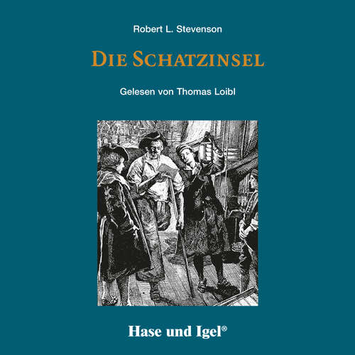 Hoerbuch Die Schatzinsel / Hörbuch - Robert L. Stevenson - Thomas Loibl