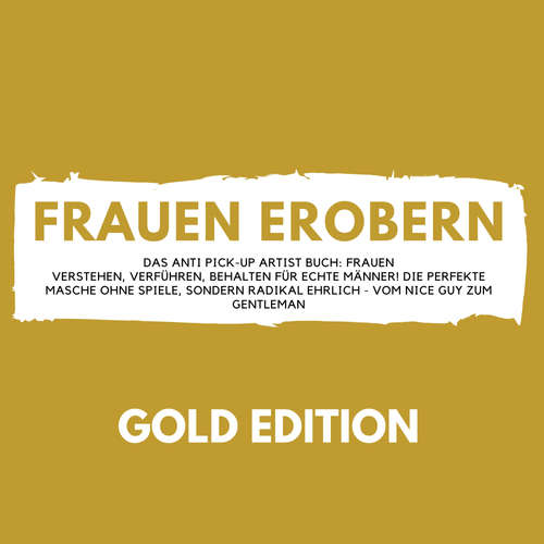Hoerbuch FRAUEN EROBERN Gold Edition - Florian Höper - Florian Höper